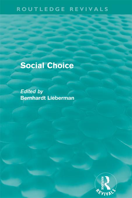 Social Choice (Routledge Revivals)
