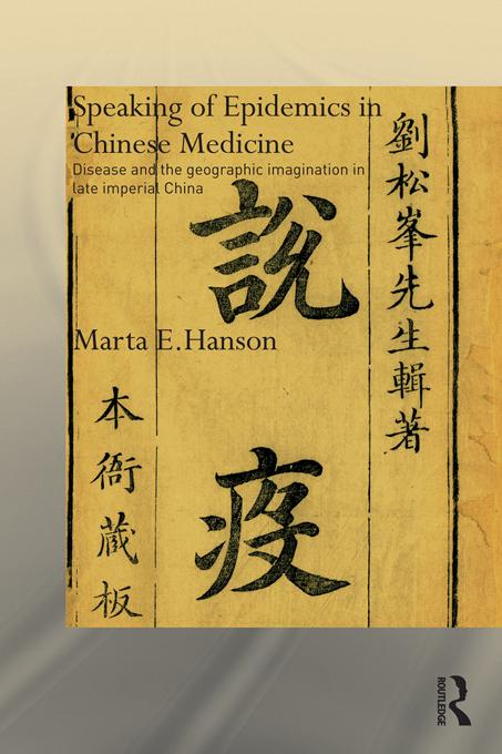 Speaking of Epidemics in Chinese Medicine by Marta Hanson
