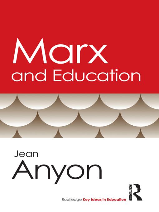 Marx and Education by Jean Anyon