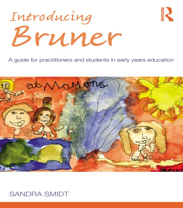 Introducing Bruner