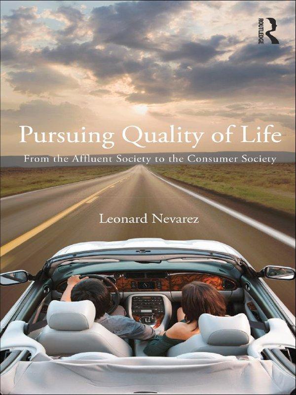 Pursuing Quality of Life by Leonard Nevarez