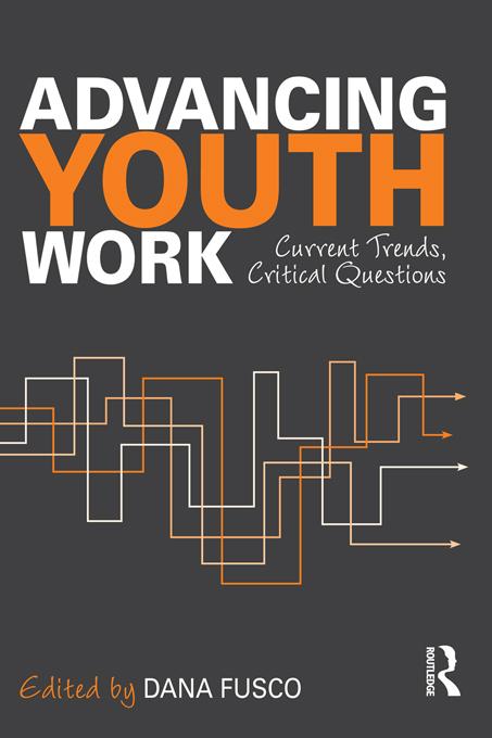 Advancing Youth Work by Dana Fusco