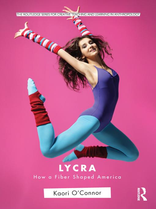 Lycra by Kaori O'Connor
