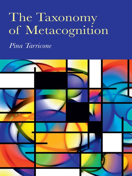 The Taxonomy of Metacognition by Pina Tarricone