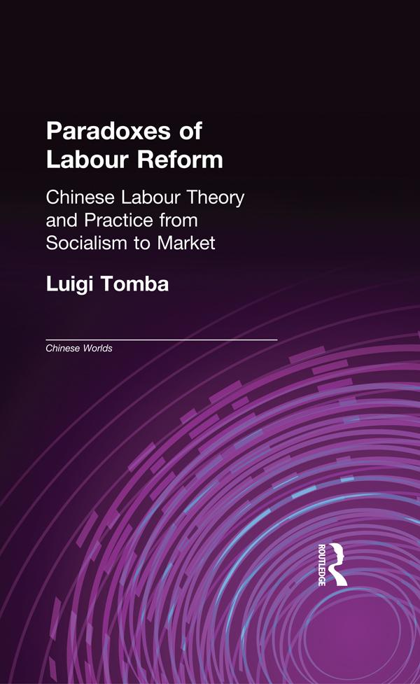 Paradoxes of Labour Reform by Luigi Tomba