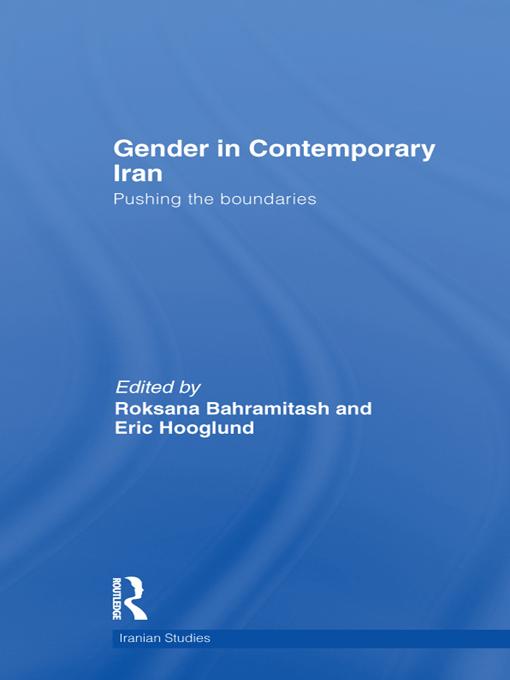 Gender in Contemporary Iran by Eric Hooglund, Roksana Bahramitash