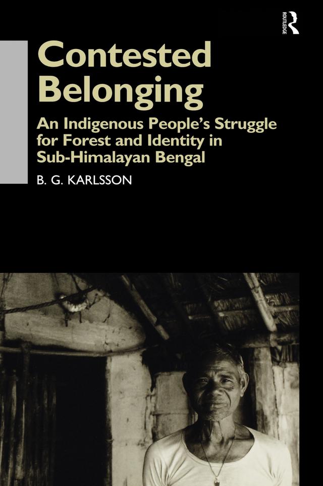 Contested Belonging by B. G. Karlsson