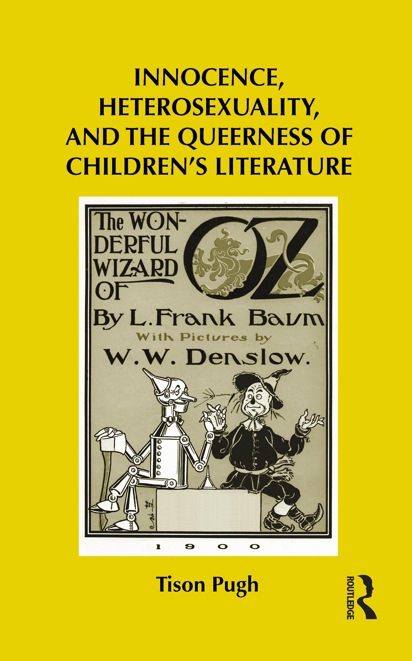 Innocence, Heterosexuality, and the Queerness of Children's Literature