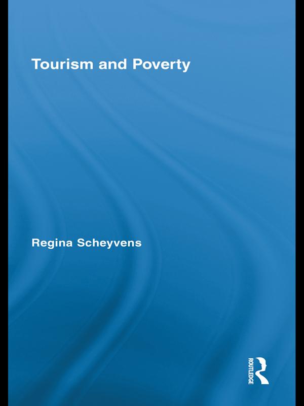 Tourism and Poverty by Regina Scheyvens