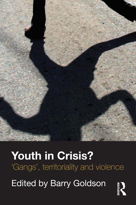 Youth in Crisis? by Barry Goldson