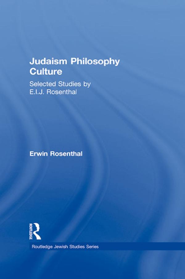 Judaism, Philosophy, Culture by Erwin Rosenthal
