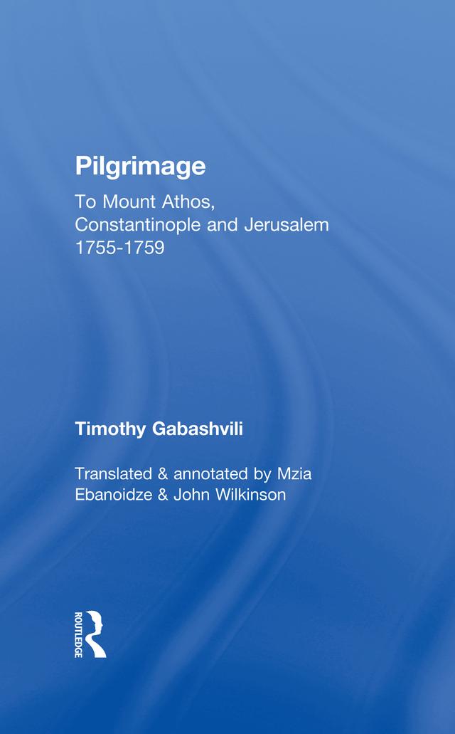 Pilgrimage by John Wilkinson, Mzia Ebanoidze