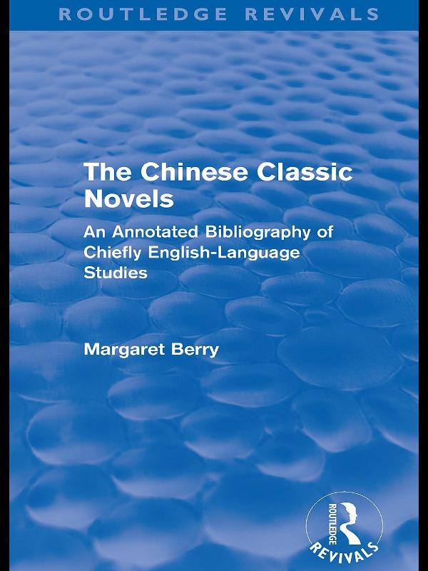 The Chinese Classic Novels (Routledge Revivals)