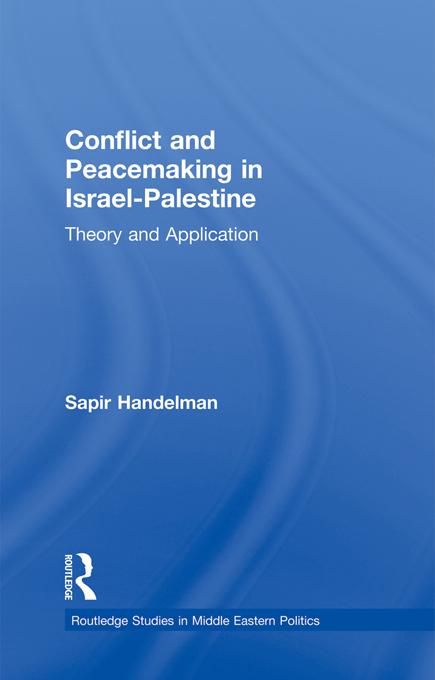 Conflict and Peacemaking in Israel-Palestine
