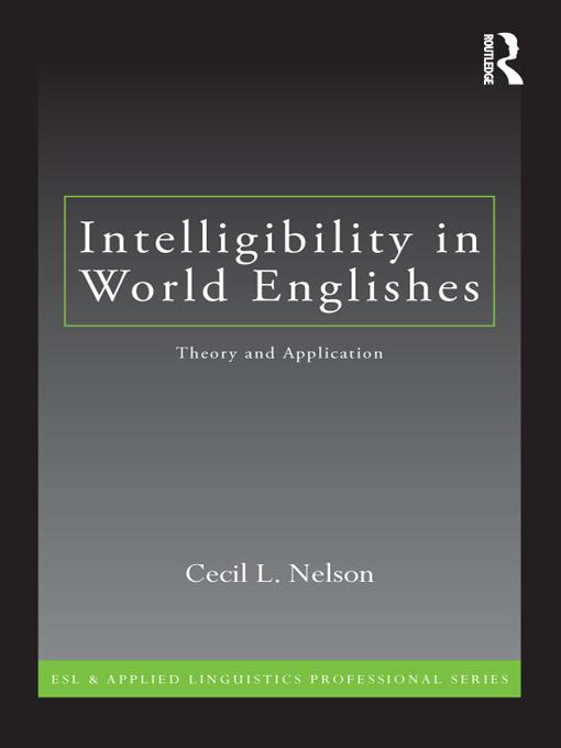 Intelligibility in World Englishes by Cecil L. Nelson