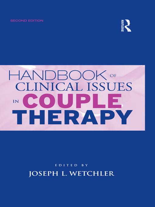 Handbook of Clinical Issues in Couple Therapy by Joseph L. Wetchler
