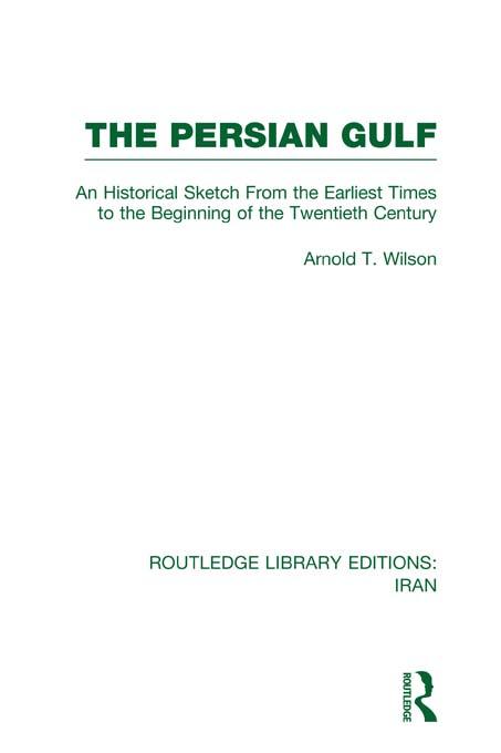 The Persian Gulf (RLE Iran A) by Arnold Wilson