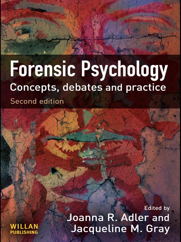 Forensic Psychology by Jacqueline Gray, Joanna Adler