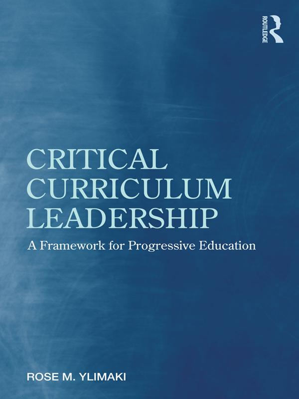 Critical Curriculum Leadership