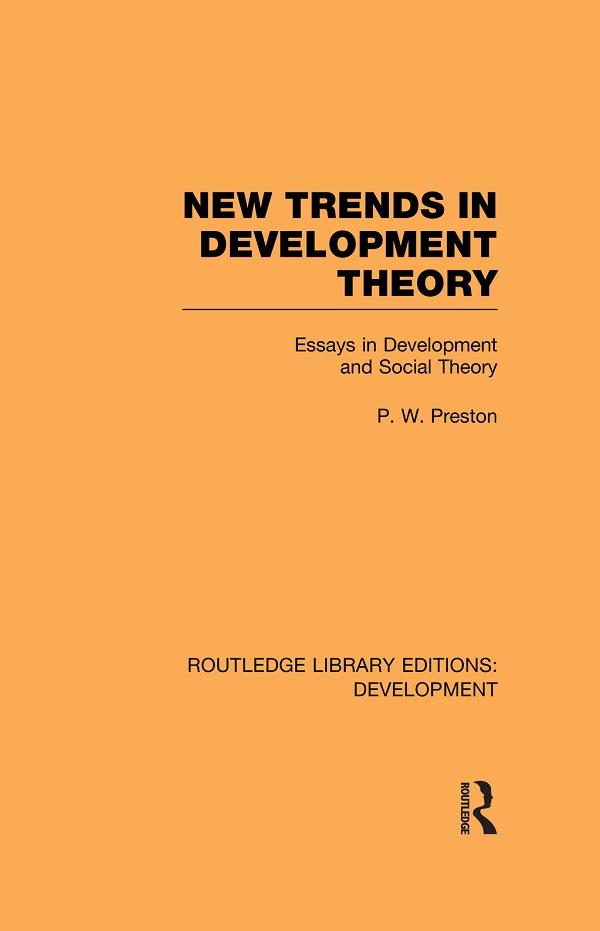 New Trends in Development Theory by Peter Preston