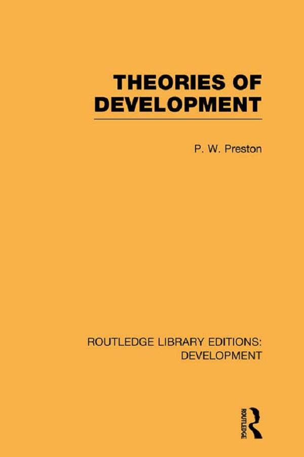 Theories of Development by Peter Preston
