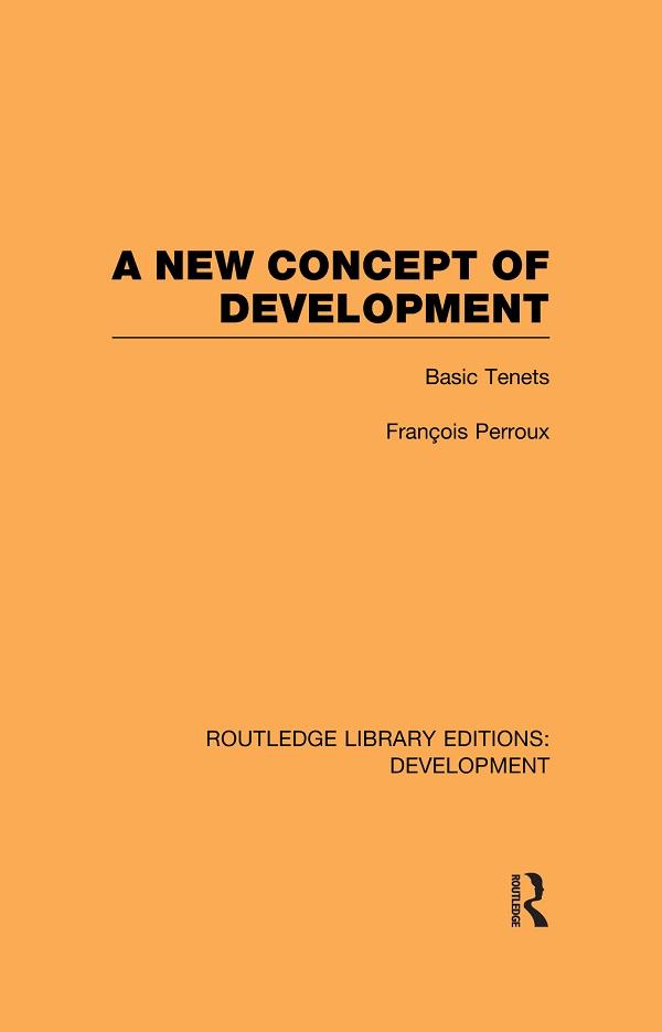 A New Concept of Development by François Perroux