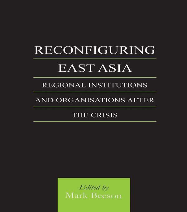 Reconfiguring East Asia
