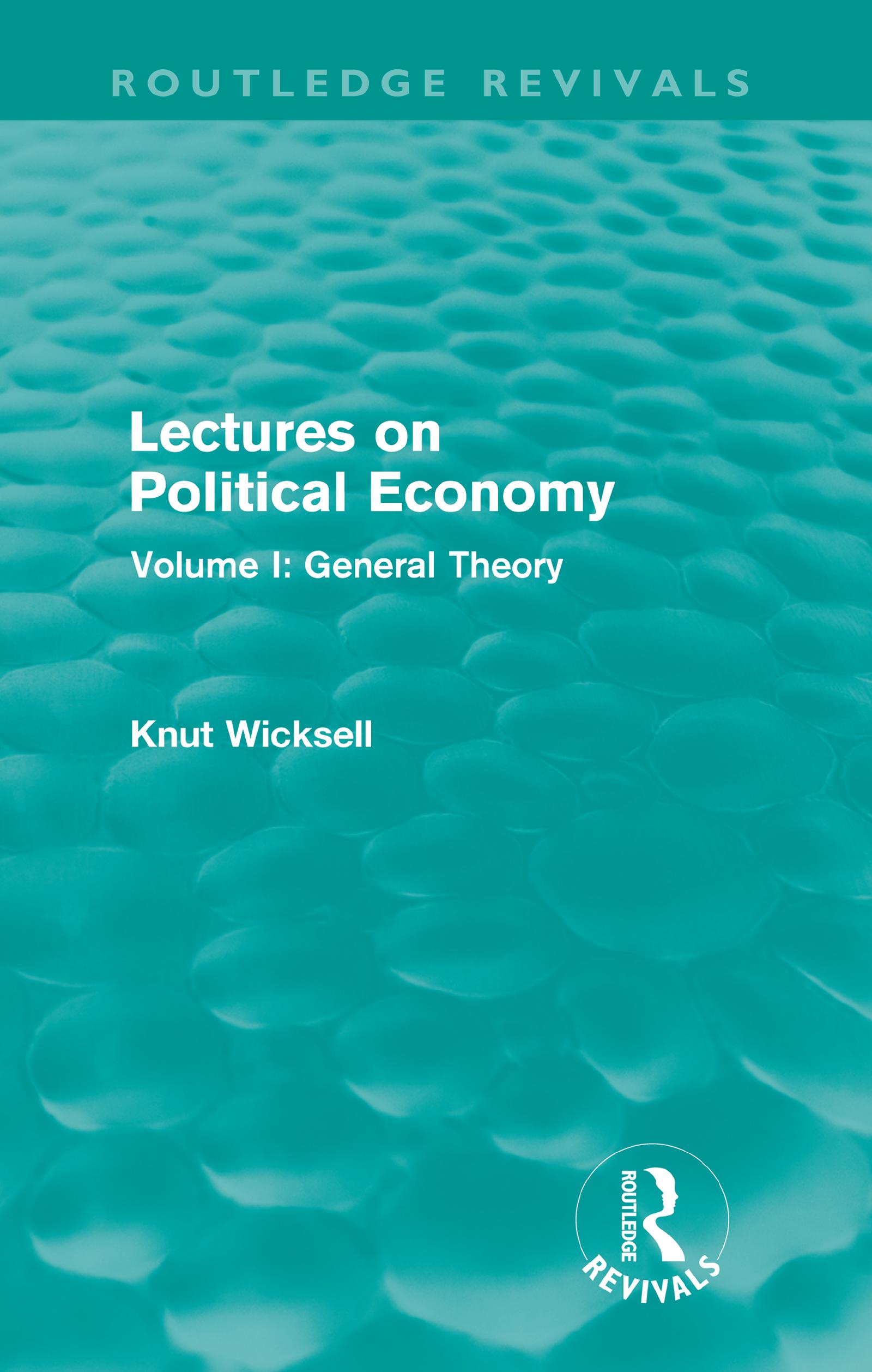 Lectures on Political Economy (Routledge Revivals)