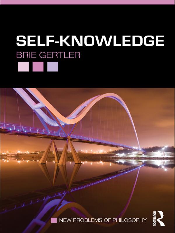 Self-Knowledge by Brie Gertler