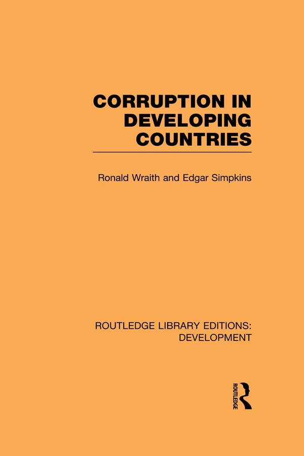 Corruption in Developing Countries by Edgar Simpkins, Ronald Wraith