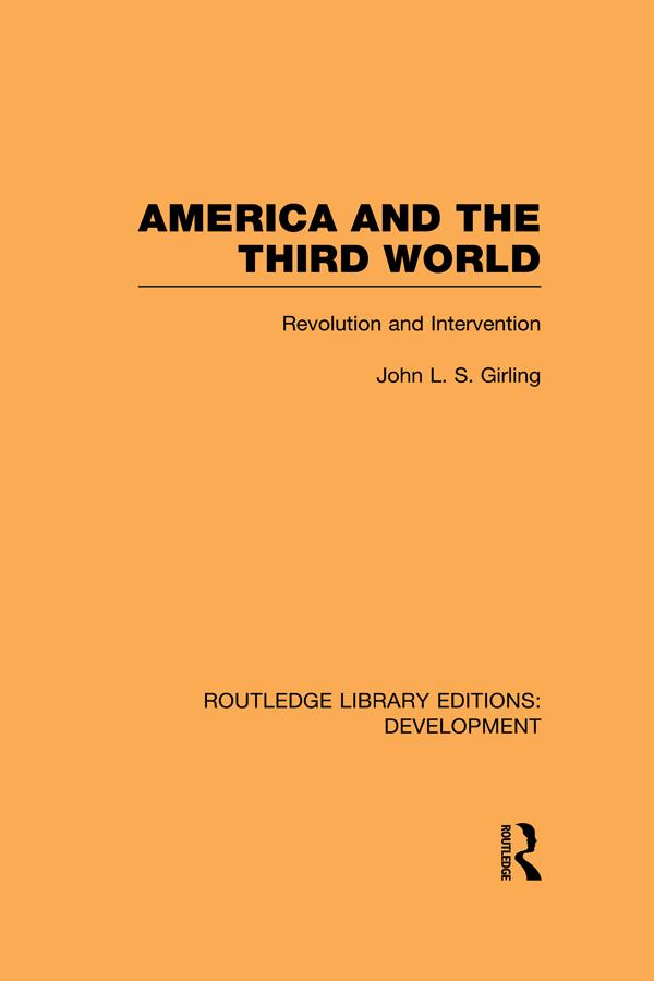 America and the Third World by John Girling