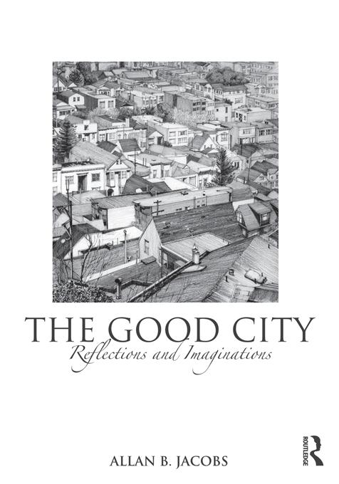 The Good City by Allan B. Jacobs