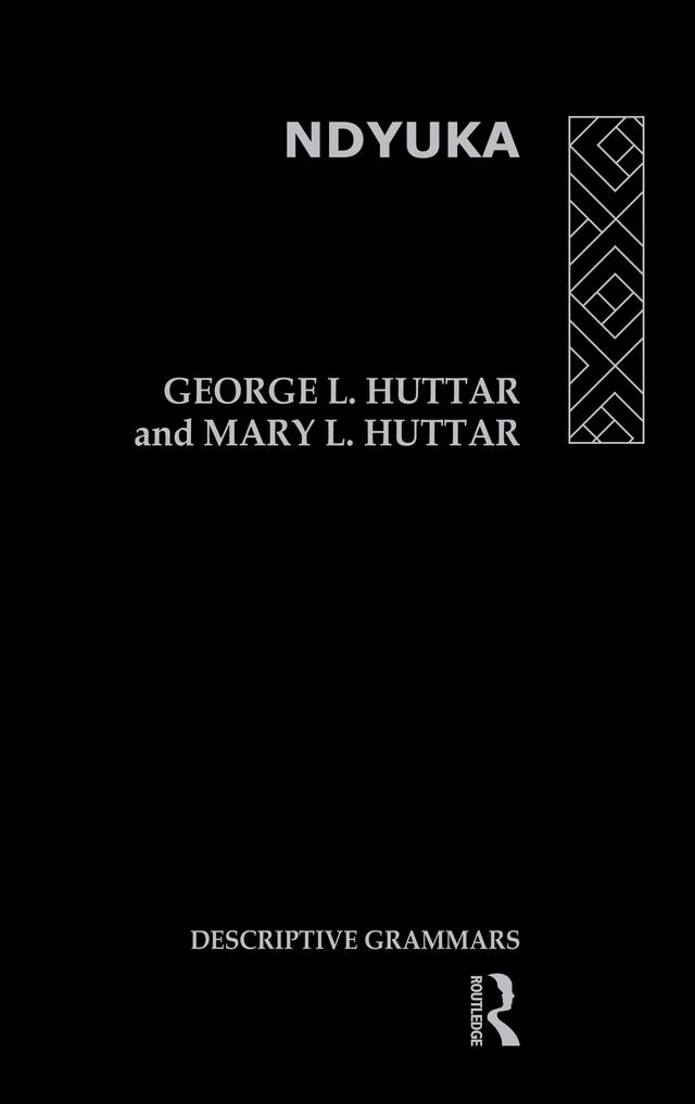Ndyuka by George L. Huttar, Mary L. Huttar