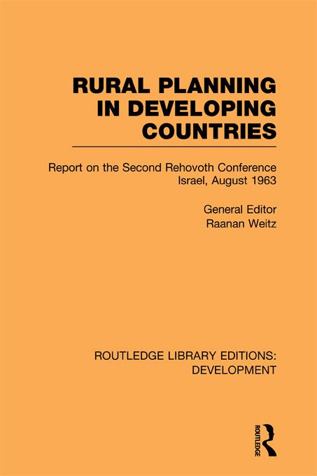 Rural Planning in Developing Countries by Raanan Weitz