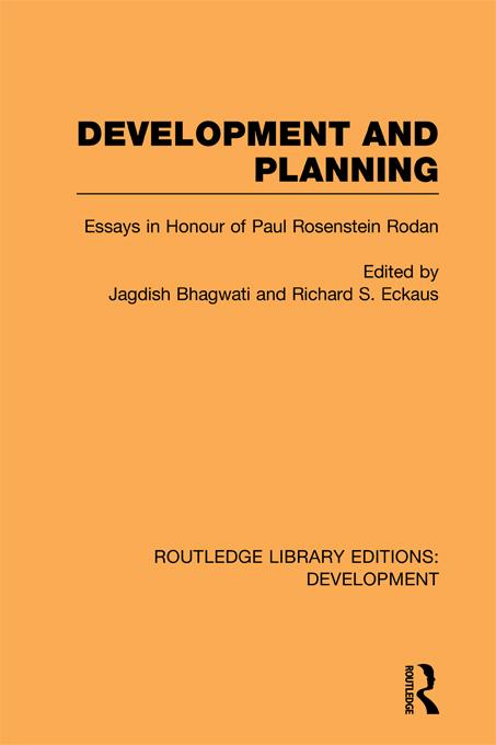 Development and Planning by Jagdish Bhagwati, Richard Eckhaus