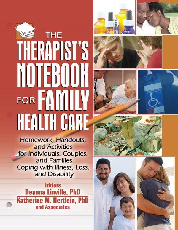 The Therapist's Notebook for Family Health Care by Deanna Linville, Katherine M. Hertlein