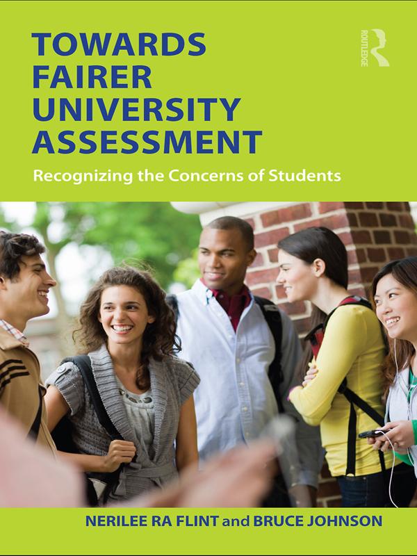 Towards Fairer University Assessment by Bruce Johnson, Nerilee Flint