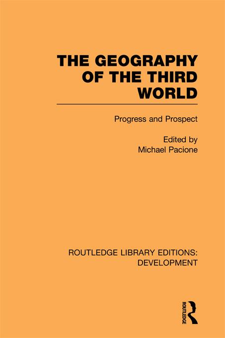 The Geography of the Third World by Michael Pacione