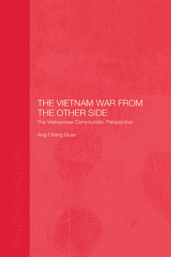 The Vietnam War from the Other Side by Cheng Guan Ang
