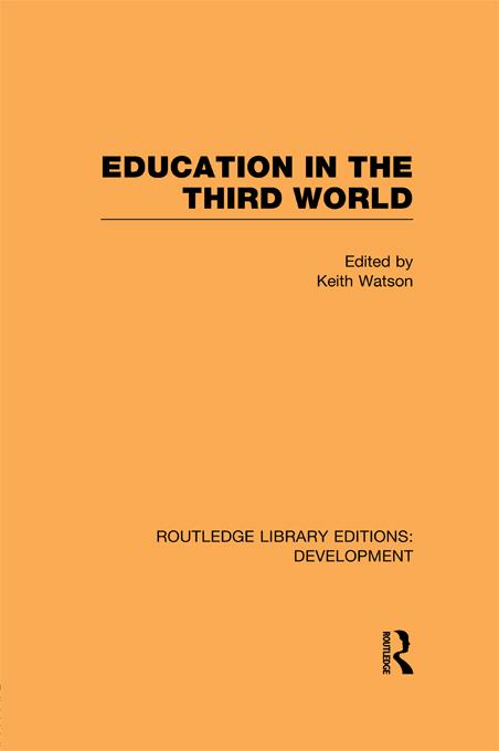 Education in the Third World by Keith Watson
