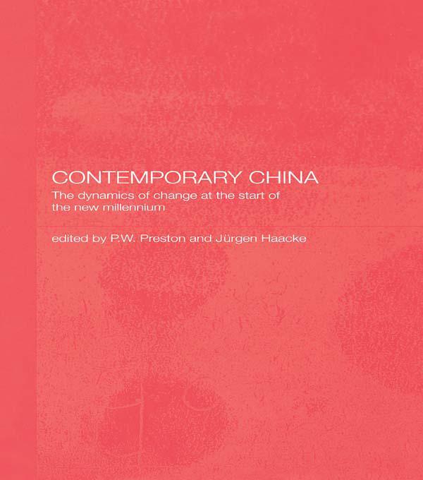 Contemporary China by Jurgen Haacke, Peter Preston
