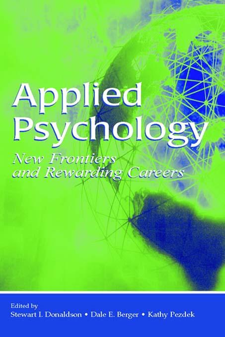 Applied Psychology by Dale E. Berger, Kathy Pezdek, Stewart I. Donaldson