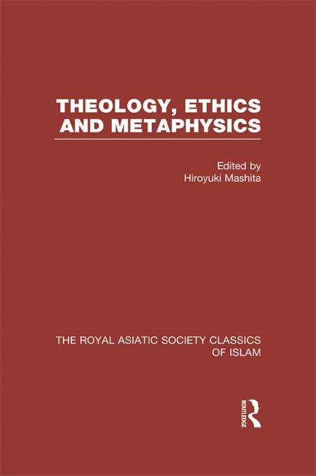 Theology, Ethics and Metaphysics by Hiroyuki Mashita