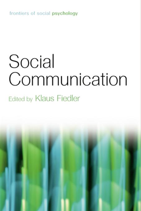 Social Communication by Klaus Fiedler