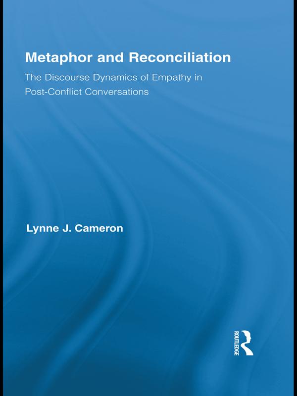 Metaphor and Reconciliation by Lynne Cameron