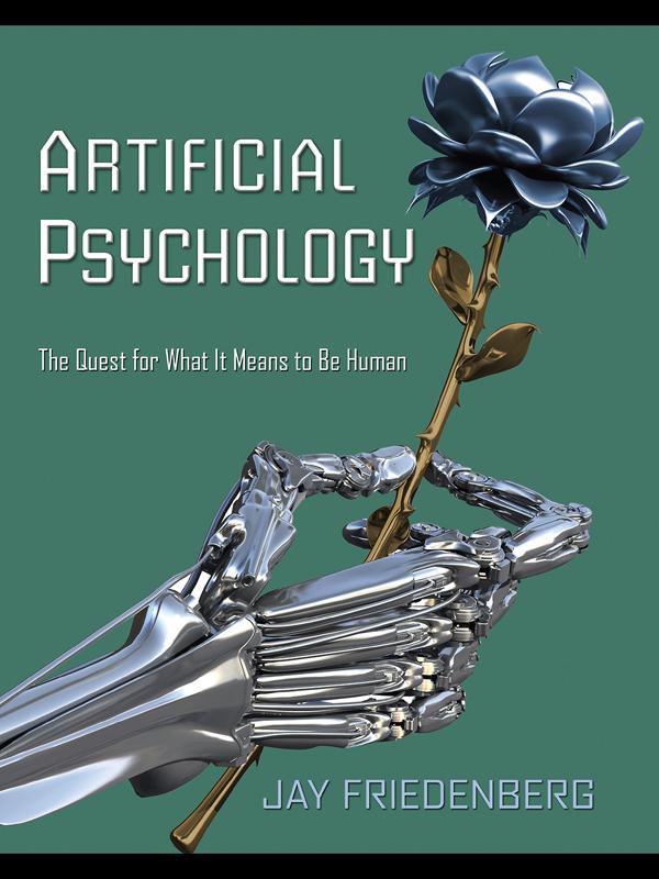 Artificial Psychology by Jay Friedenberg