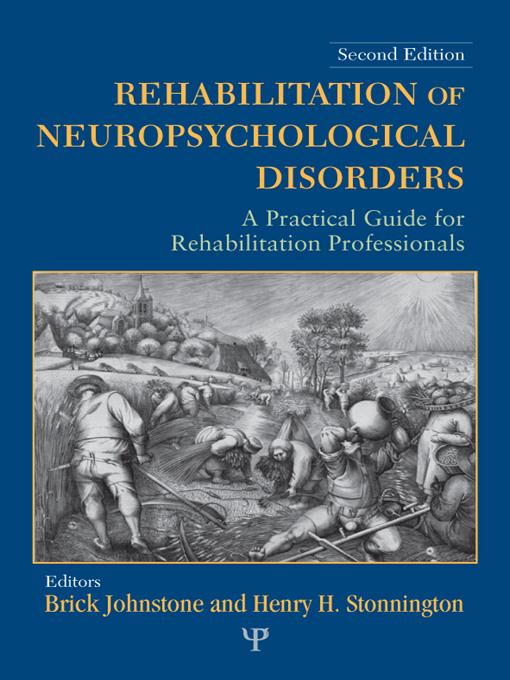 Rehabilitation of Neuropsychological Disorders by Brick Johnstone, Henry H. Stonnington