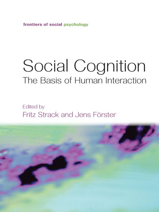 Social Cognition by Fritz Strack, Jens Förster