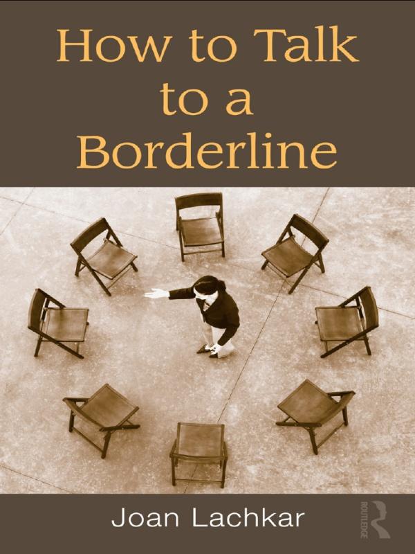 How to Talk to a Borderline by Joan Lachkar