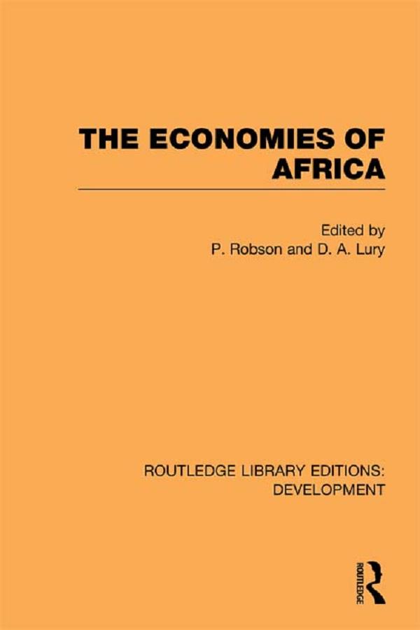 The Economies of Africa by D Lury, Peter Robson